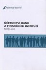 Účetnictví bank a finančních institucí