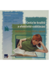 Cesta ke kvalitě a efektivitě vzdělávání