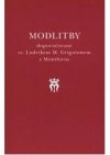 Modlitby doporučované sv. Ludvíkem M. Grignionem z Montfortu