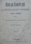 Bitva na Kosově poli a záhuba carství srbského roku 1389