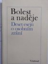 Bolest a naděje