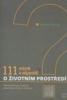 111 otázek a odpovědí o životním prostředí