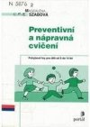 Preventivní a nápravná cvičení