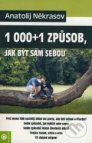  1000+1 způsob, jak být sám sebou 