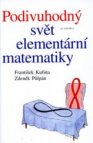 Podivuhodný svět elementární matematiky