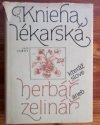 Knieha lékarska, kteráž slove herbář aneb Zelinář