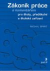 Zákoník práce s komentářem pro školy, předškolní a školská zařízení