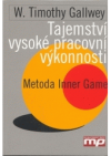 Tajemství vysoké pracovní výkonnosti