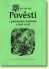 Z úst do úst: pověsti z památného Radhoště a jeho okolí