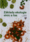 Základy ekologie sinic a řas