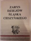 Zarys dziejów Śląska Cieszyńskiego 