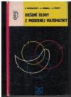 Riešené úlohy z modernej matematiky 1