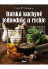 Italská kuchyně jednoduše a rychle