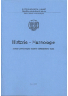 Historie - Muzeologie