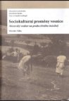 Sociokulturní proměny vesnice