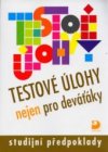 Testové úlohy nejen pro deváťáky.