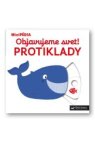 Objavujeme svet! Protiklady