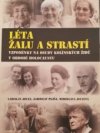 Léta žalu a strastí