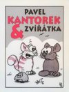 Pavel Kantorek & zvířátka