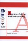 Assessing science for understanding