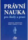 Právní nauka pro školy i praxi