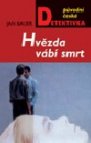 Hvězda vábí smrt