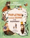Popletko a veľká sestra a iné rozprávky