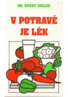 V potravě je lék