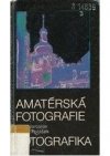 Amatérská fotografie a fotografika