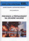 Prevence a připravenost na závažné havárie