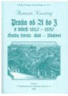 Praha od A do Z v letech 1820-1850