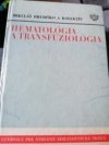 Hematologia a transfuziologia