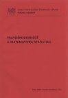 Pravděpodobnost a matematická statistika