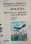 Metodická příručka k učebnici hudební výchovy Kukačka pro učitele 1. ročníku základní školy