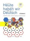 Heute haben wir Deutsch 2