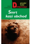 Smrt kazí obchod