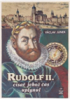 Rudolf II., císař, jehož čas uplynul