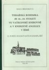 Tiskařská bohemika ze 16.-18. století ve Vatikánské knihovně a v knihovně Angelice v Římě