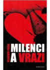 Milenci a vrazi