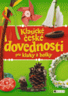 Klasické české dovednosti pro kluky a holky