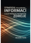 Strategie vyhledávání informací a elektronické informační zdroje