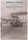Tramvaje a tramvajové tratě.