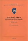 Speciální chemie pro požární ochranu