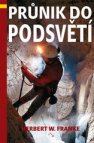 Průnik do podsvětí