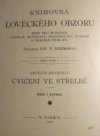Cvičení ve střelbě