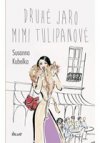 Druhé jaro Mimi Tulipanové