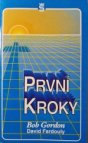 První kroky