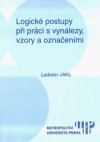 Logické postupy při práci s vynálezy, vzory a označeními