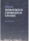 Dějiny Moravských chemických závodů