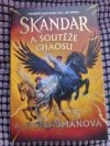 Skandar a soutěže Chaosu